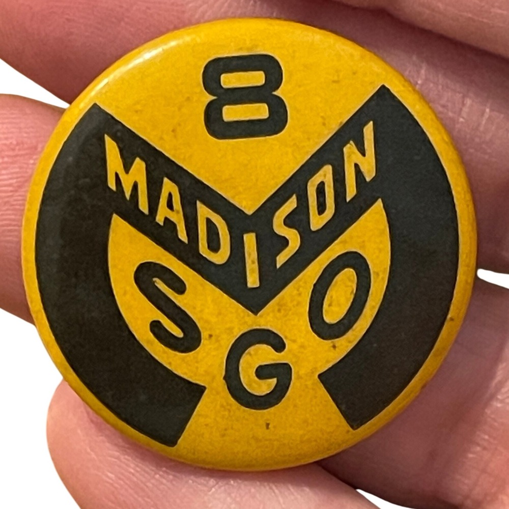 00129 - Vintage Madison SGO Button Pin Badge Number 8 – Collectible Memorabilia